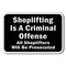 Signmission Shoplifting Is Criminal Offense Shoplifters Prosecuted Sign 12inx18in, A-1218 Shoplifting - Criminal A-1218 Shoplifting  - Criminal - alternate 1